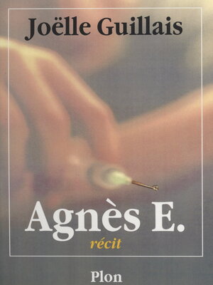 cover image of Agnès E.
